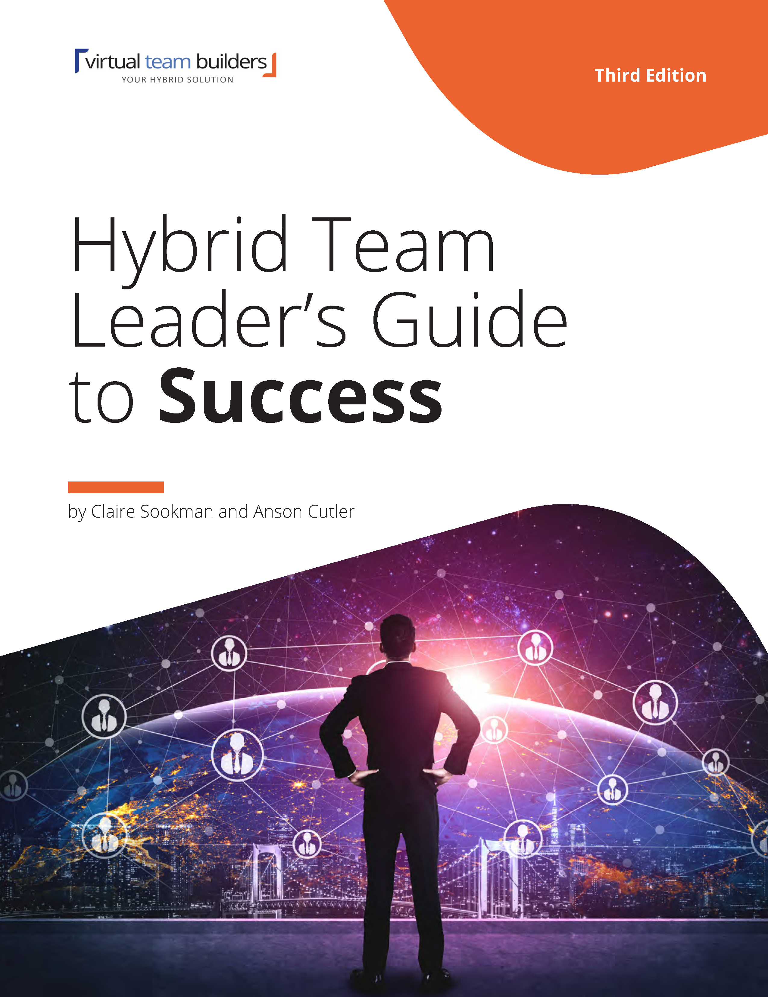 Hybrid Team Leader's Guide to Success
